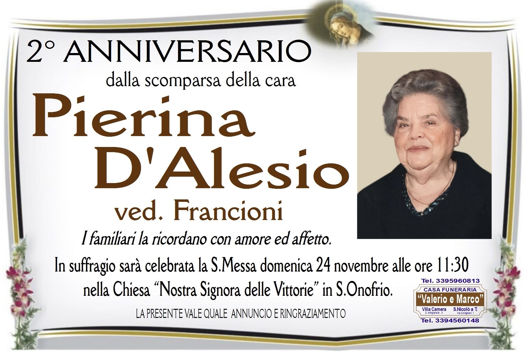 anniversario di Pierina D'Alesio Casa Funeraria Agenzia Onoranze Funebri Valerio e Marco Teramo Val Vibrata